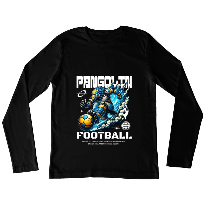 Robotic Soccer Player with Blue Armor in Dynamic Motion Female Long Sleeve T-Shirt