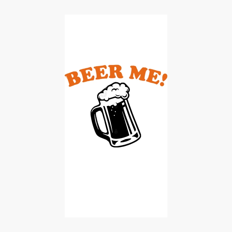 Beer Me! Beer Lover Gift iPhone Case