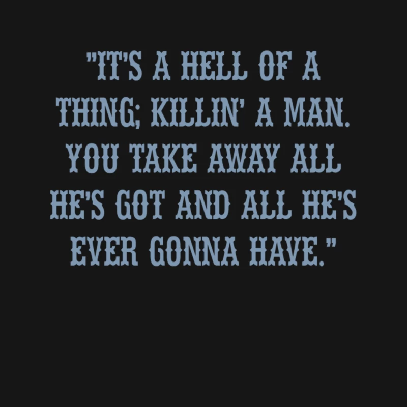 It_s a Hell of a Thing, Killin_ a Man Mouse Pad