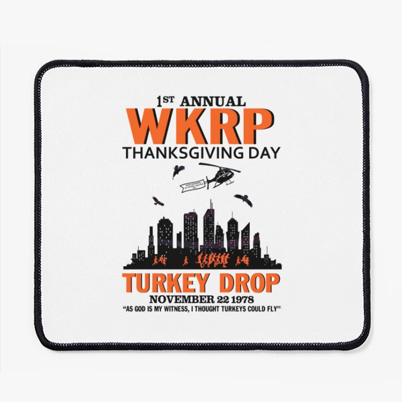 WKRP Turkey Drop Mouse Pad