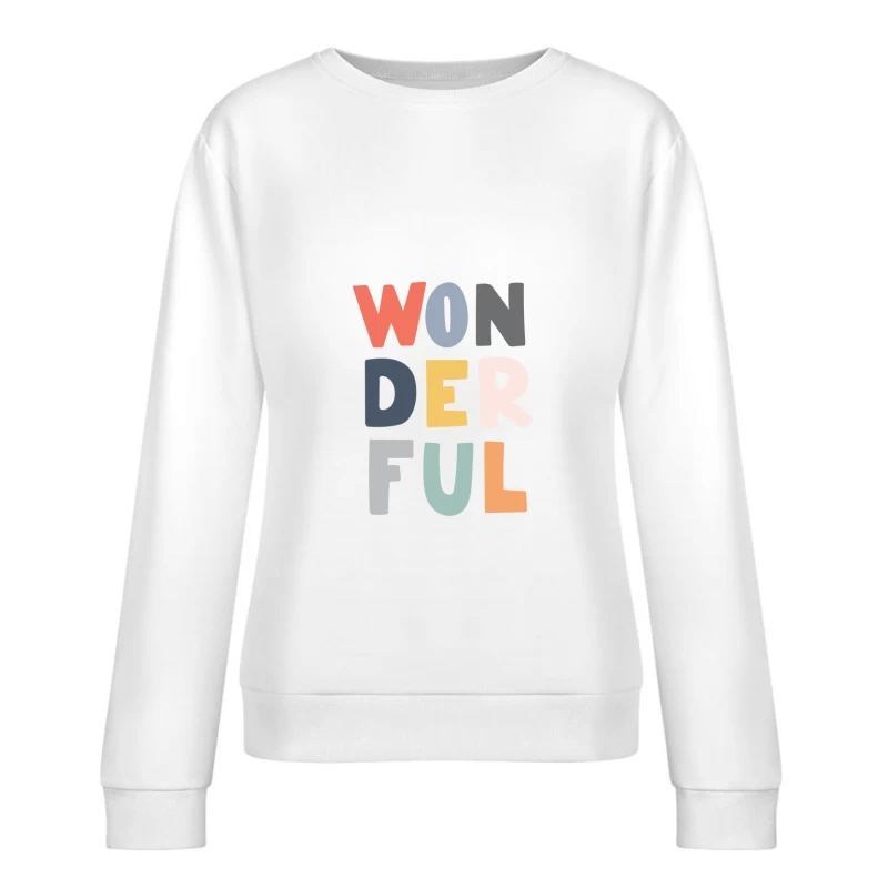 Texte coloré - Mot 'Wonderful' Femme Sweat-shirt à enfiler