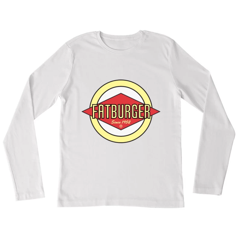 Fatburger Restaurant Classic Logo Design Since 1952 Female Long Sleeve T-Shirt