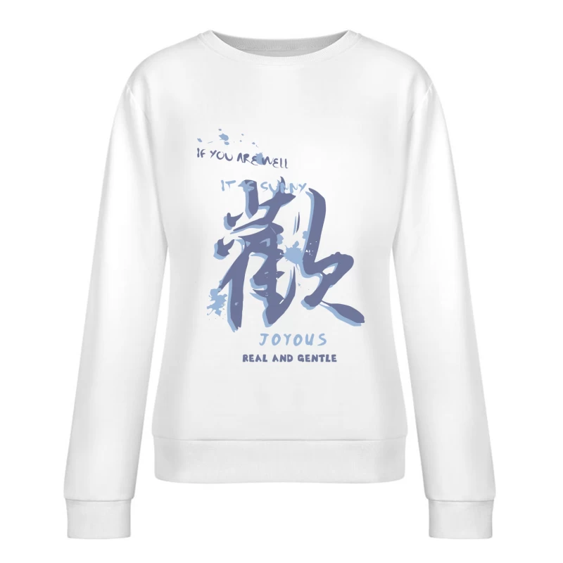 Freude und Sanftmut in der Sonne Damen Pullover Sweatshirt