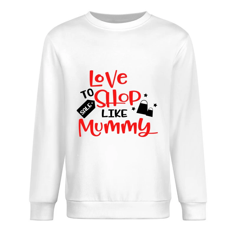 Aimer faire du shopping comme maman Homme Sweat-shirt à enfiler