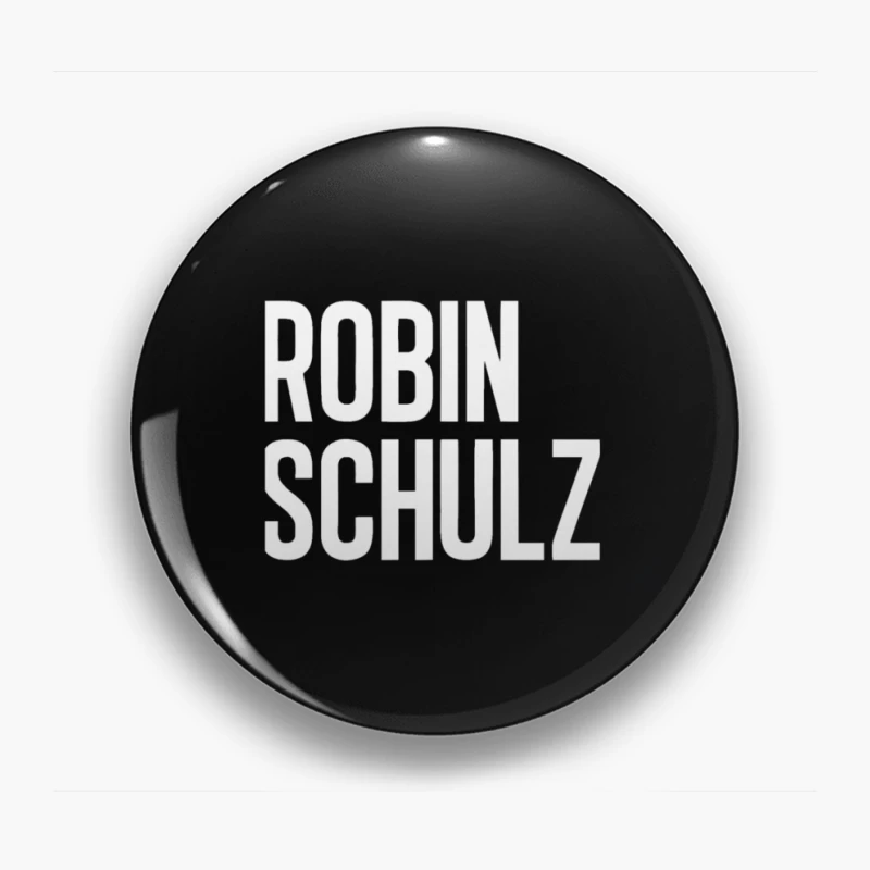 Robin Schulz Text Outline Typography Pin