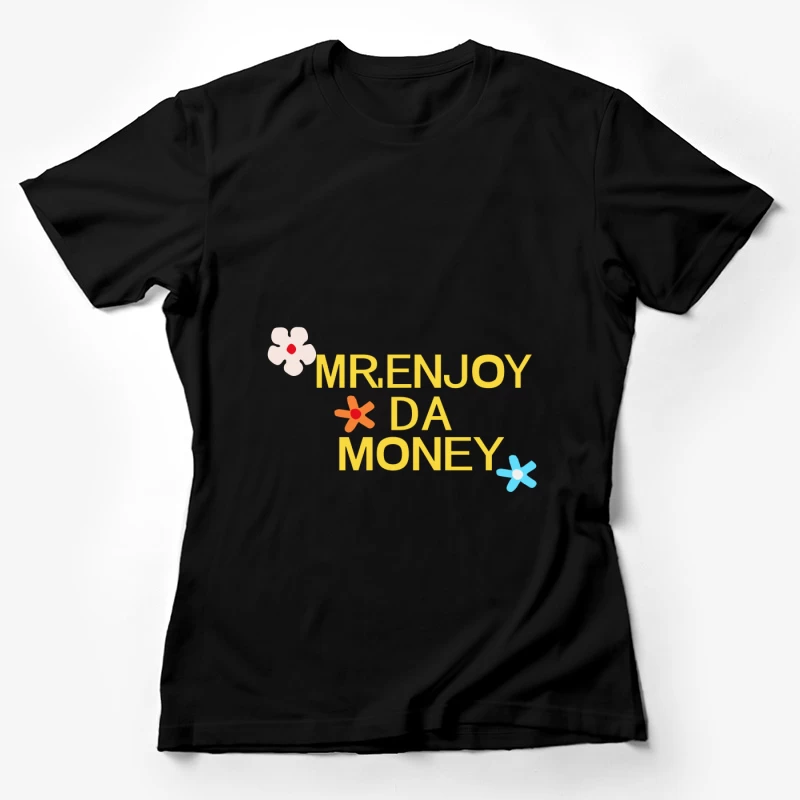 Buntes Design mit Blumen und Text Damen T-Shirt