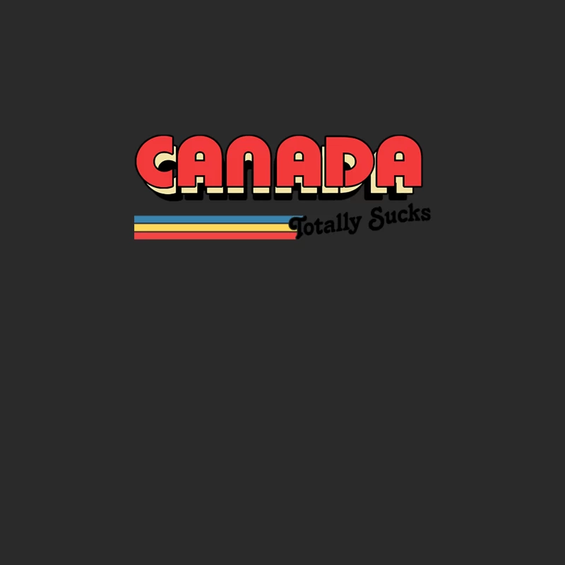 Canada Totally Sucks  Humorous Retro Typography Design Baseball Cap