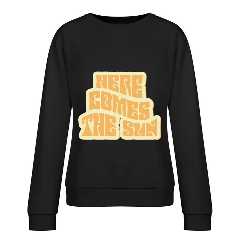 Retro Zitat Design - Sonnenmotiv Damen Pullover Sweatshirt