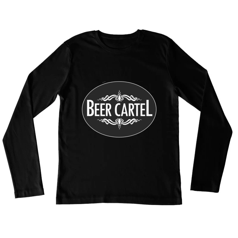 Elegant Black and White Beer Cartel Logo with Ornamental Frame Female Long Sleeve T-Shirt