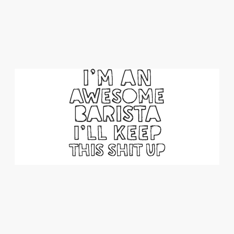 Awesome Barista - Funny Typographic Apparel Gift Coffee Mug