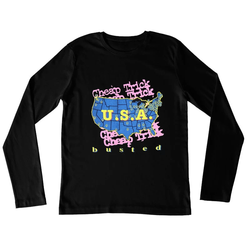 Cheap Trick Busted Female Long Sleeve T-Shirt