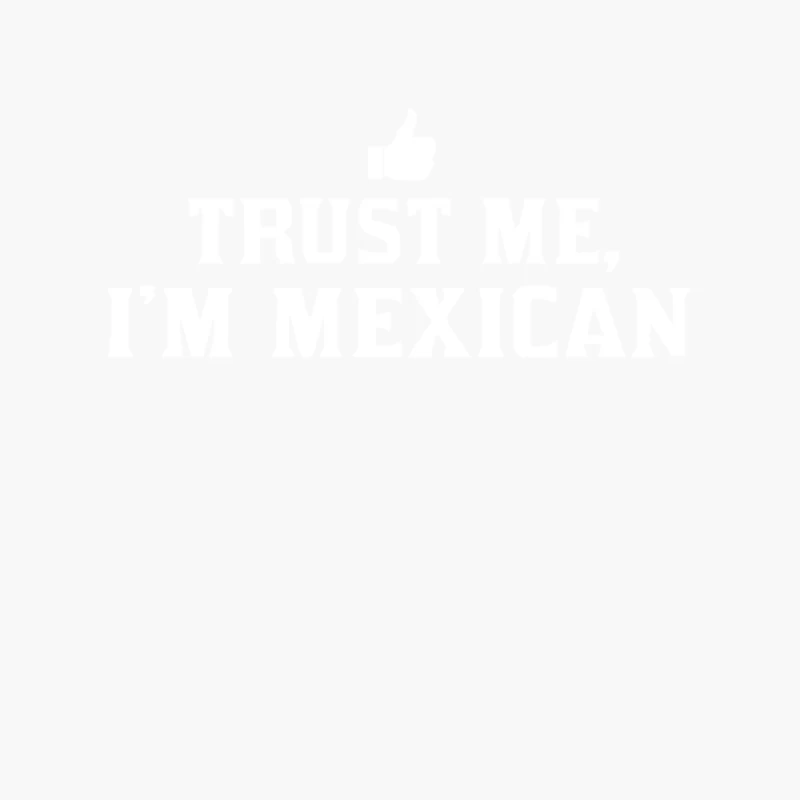 Trust me, I_m Mexican - Spanish Latino Mexico Mexicano text pride tee Cotton Tote Bag