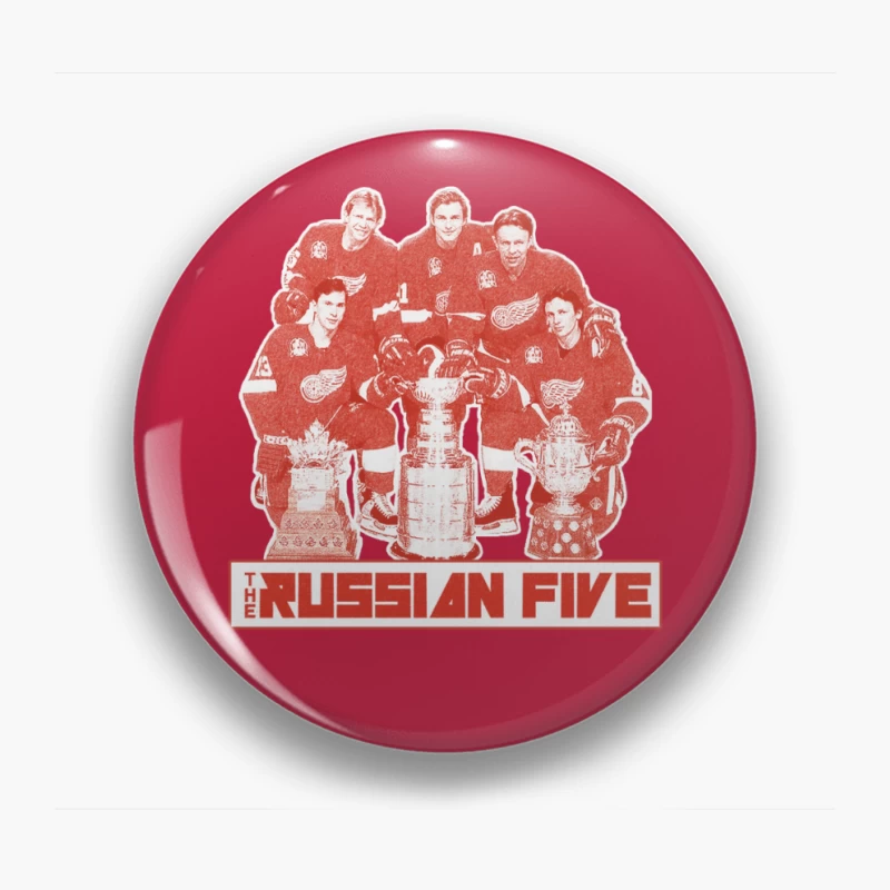 The Russian Five: Legendary Detroit Red Wings Hockey Unit with Championship Trophies Pin