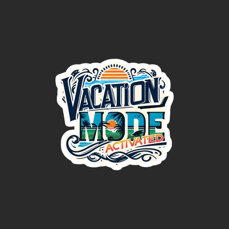 Vacation Mode Activated: Embrace Travel and Relaxation Baseball Cap