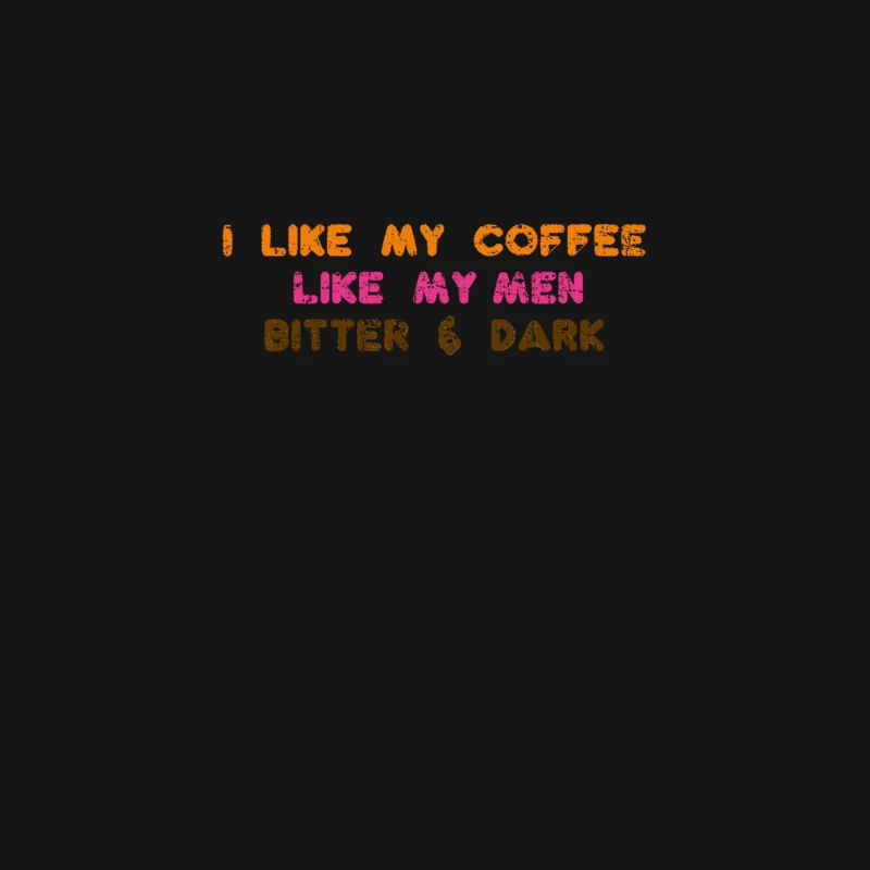 Humorous Coffee and Men Comparison Typography Desk Mat