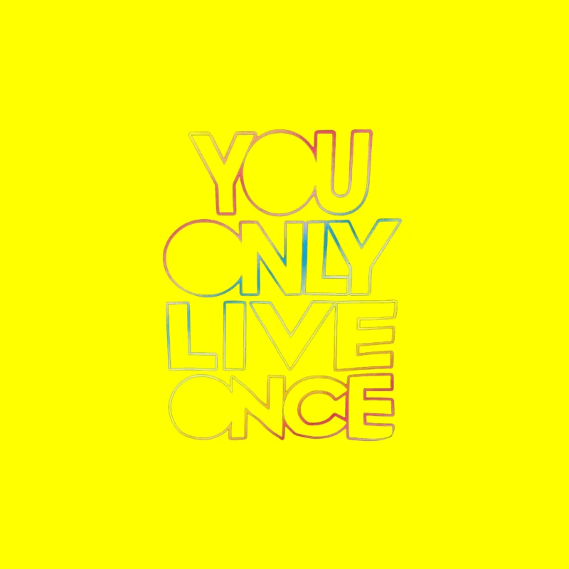 You Only Live Once Inspirational Design Tapestry