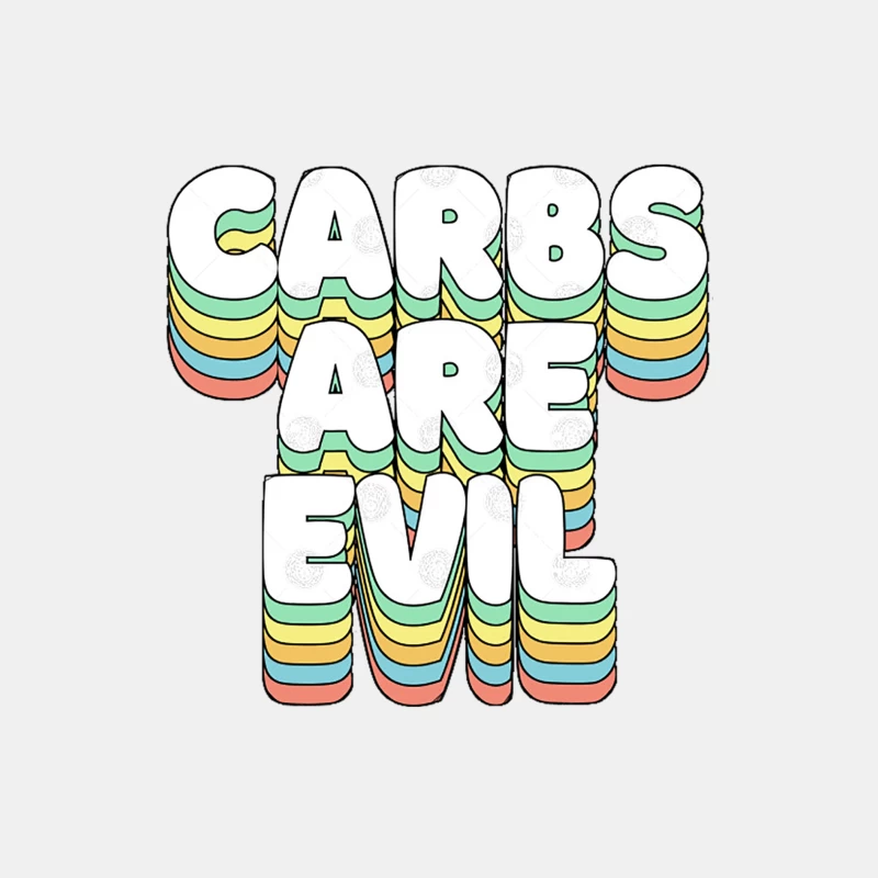 Carbs Are Evil - Funny Awesome Carbs Slogan Male Tank Top
