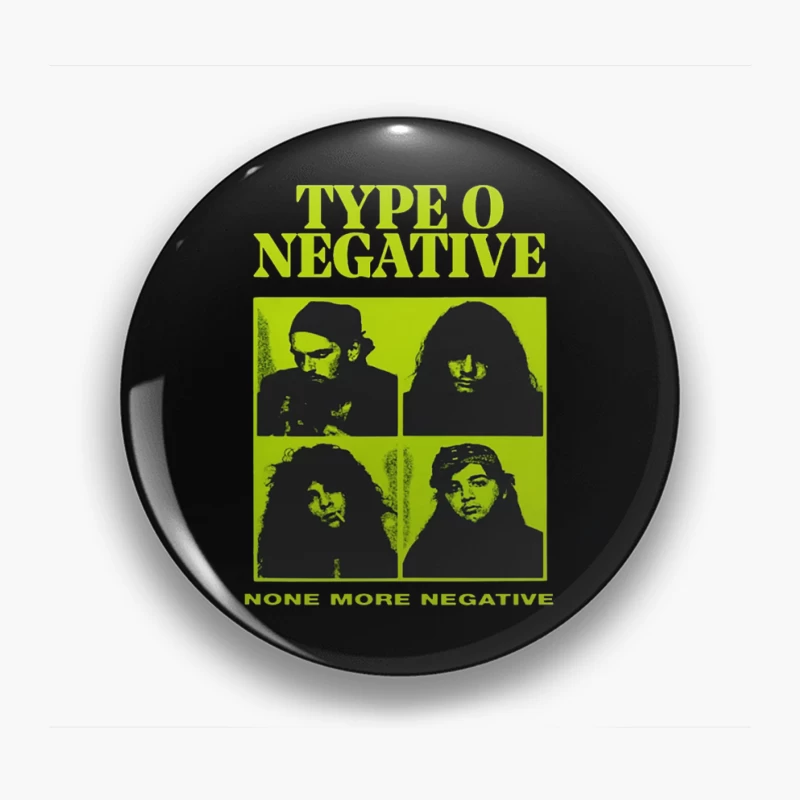 Type O Negative No More Negative Pin