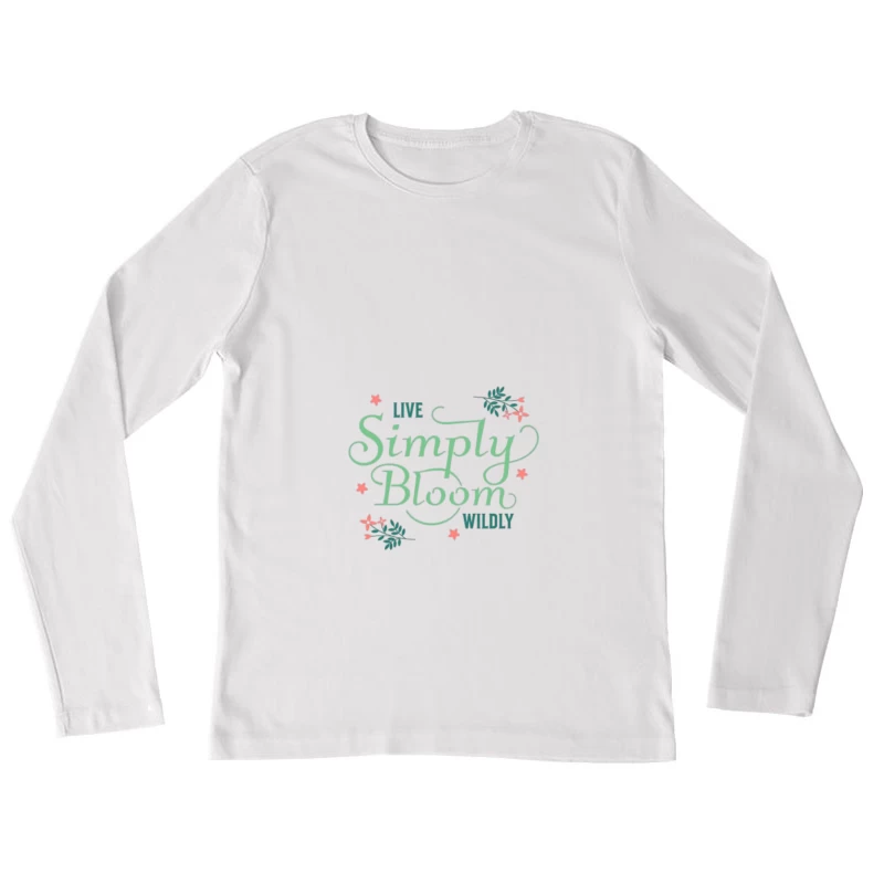 Einfach Wild Blühen Damen Langarm T-Shirt