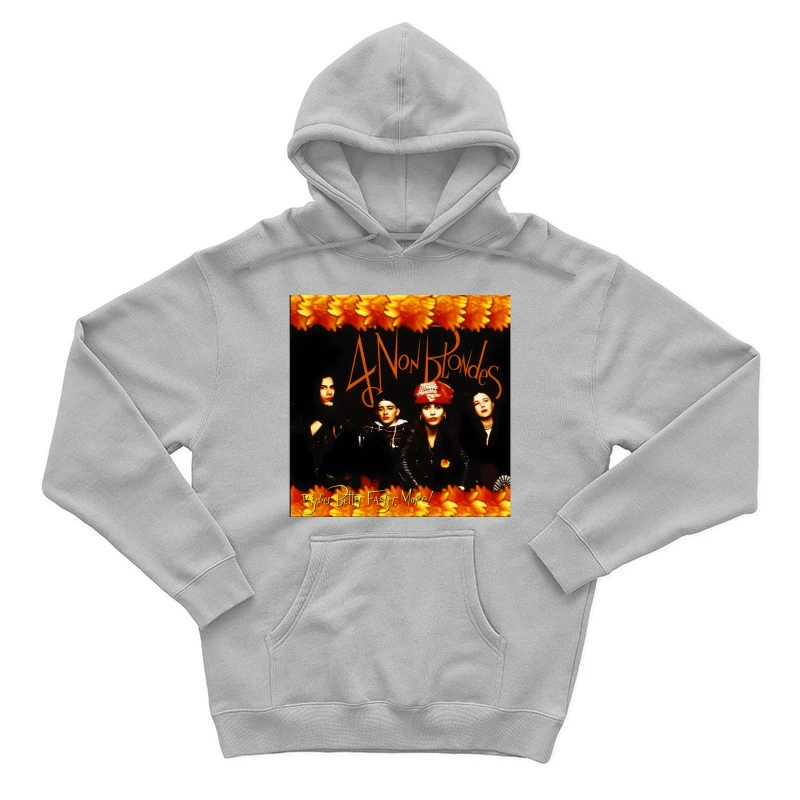 4 Non Blondes "Bigger, Better, Faster, More!" Album Cover Art with Orange Floral Border Male Pullover Hoodie