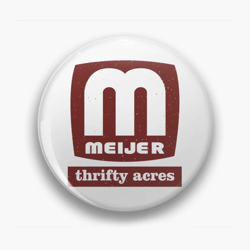 Vintage Meijer Thrifty Acres Retail Logo in Maroon Pin