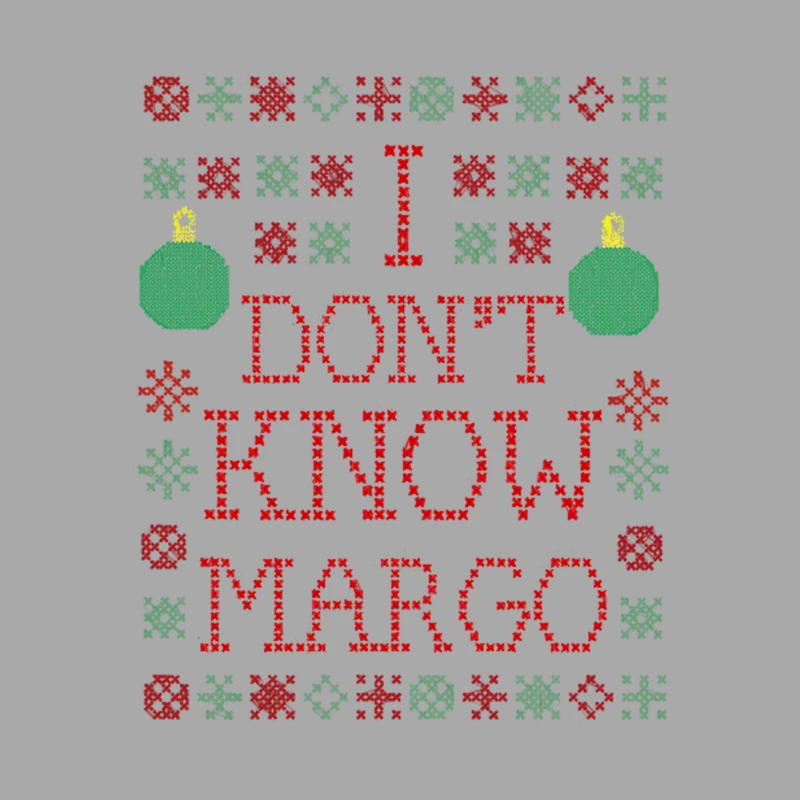 I Don_t Know Margo, from CHRISTMAS VACATION Female Pullover Hoodie