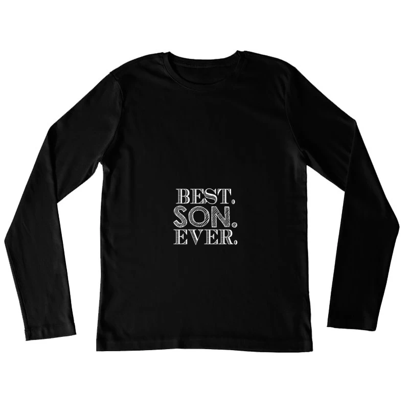 Design avec texte 'Best Son Ever' Femme Manches Longues T-Shirt