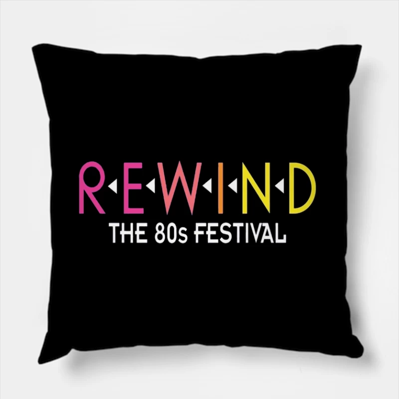 Rewind: The 80s Festival Colorful Typography Design Throw Pillow