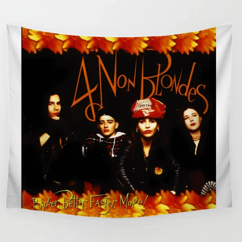 4 Non Blondes "Bigger, Better, Faster, More!" Album Cover Art with Orange Floral Border Tapestry