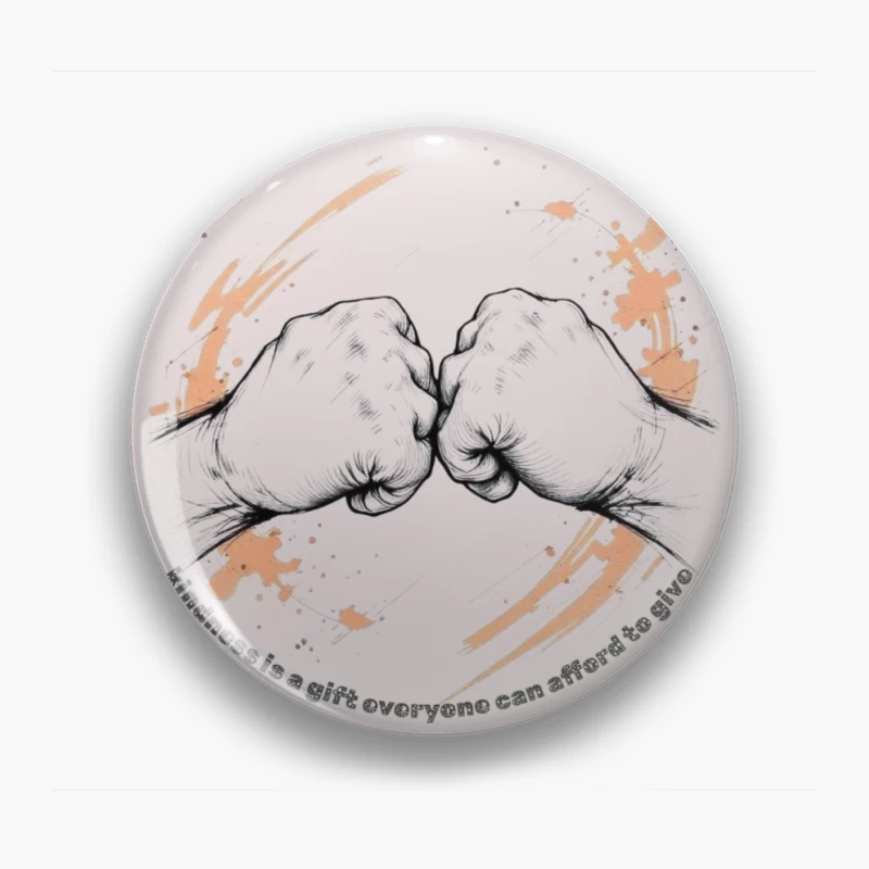 Kindness Fist Bump Inspirational Illustration Pin