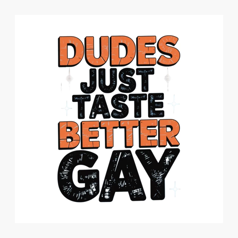 Bold Typography: Humorous LGBTQ Pride Slogan Pin