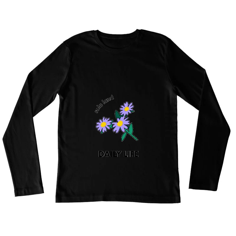 Blumen Design des täglichen Lebens Damen Langarm T-Shirt