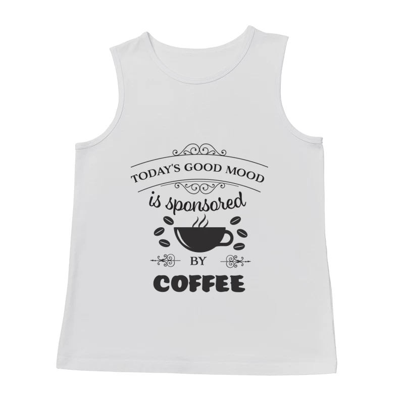 L'humeur de la journée sponsorisée par le café Homme Débardeur