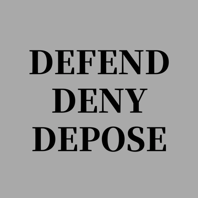 Legal Defense Strategy Text: Defend, Deny, Depose Male Pullover Hoodie