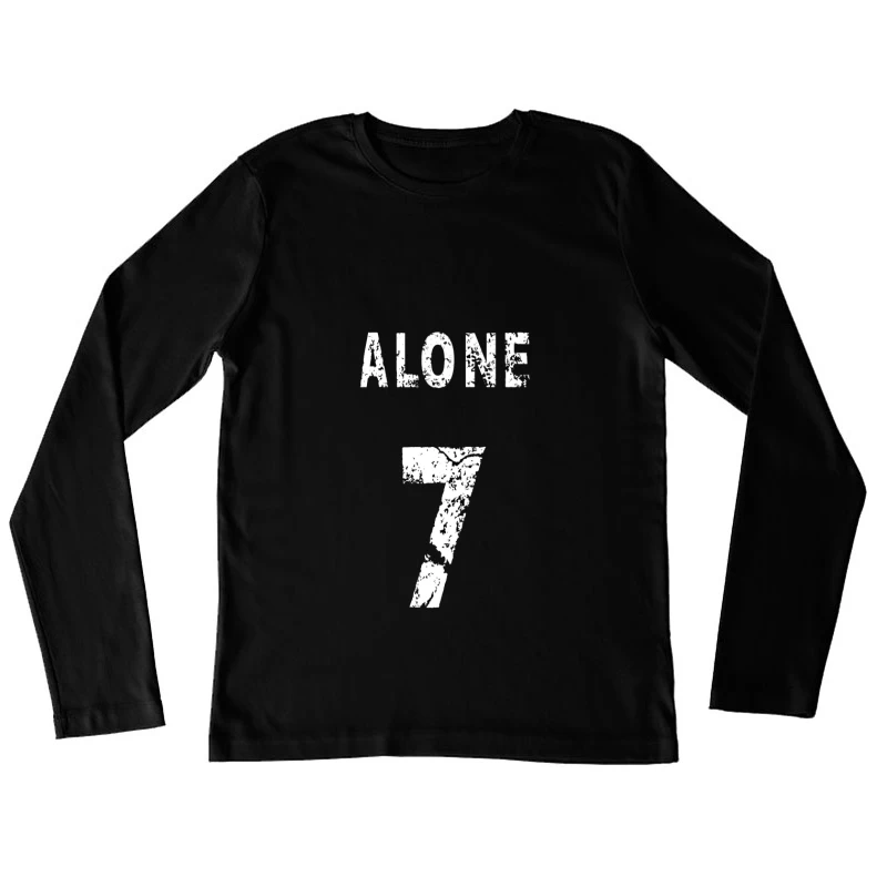 Allein, Zahl Sieben, Grunge Design Damen Langarm T-Shirt