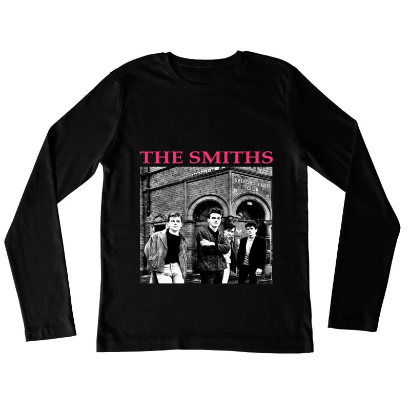 The Smiths Band Outside Historic Salford Lads Club - Iconic Black and White Photograph Female Long Sleeve T-Shirt