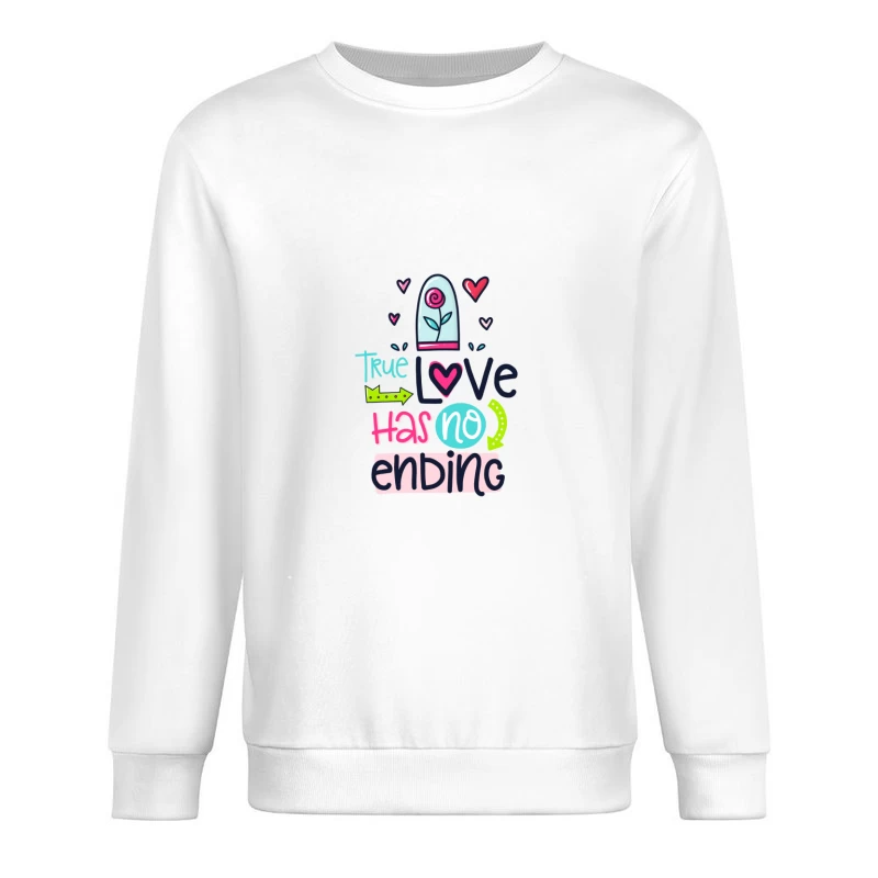 L'amour Vrai N'a Pas de Fin Homme Sweat-shirt à enfiler
