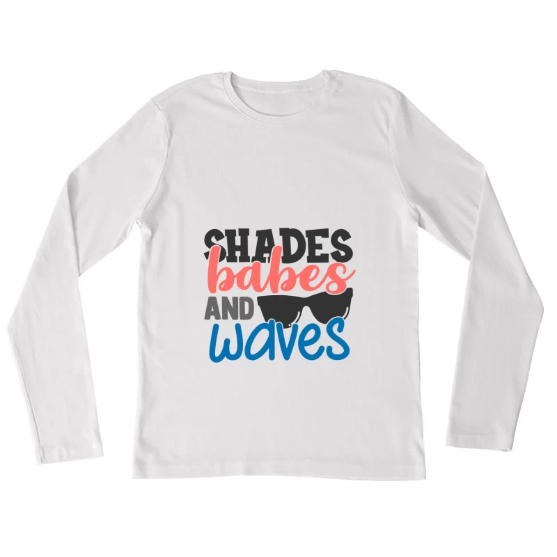 Sonnenbrillen, Strand und Spaß Damen Langarm T-Shirt