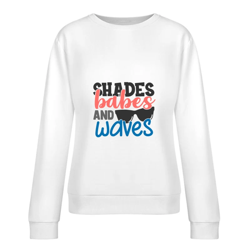 Sonnenbrillen, Strand und Spaß Damen Pullover Sweatshirt