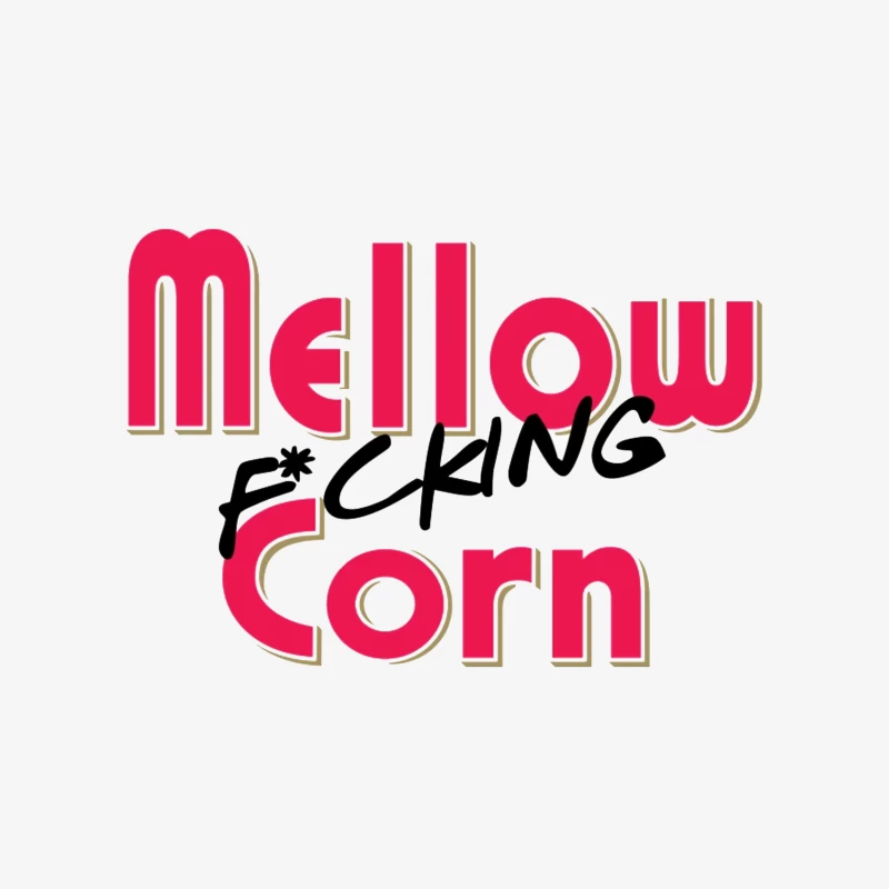 Stylized Pink Text Logo with Profanity: "Mellow F*cking Corn" Male Pullover Sweatshirt