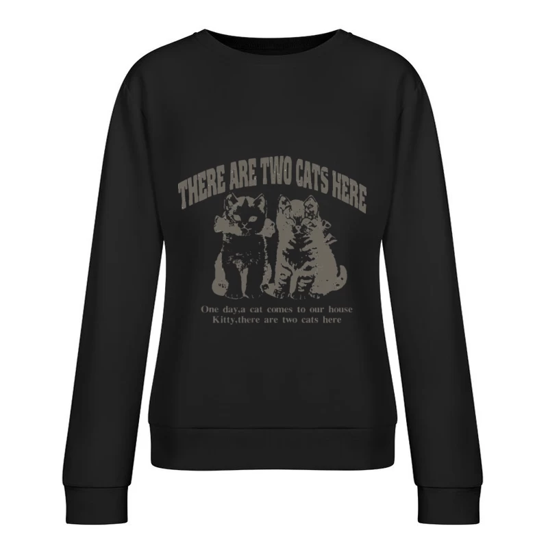 Zwei Katzen Illustration mit Text Damen Pullover Sweatshirt