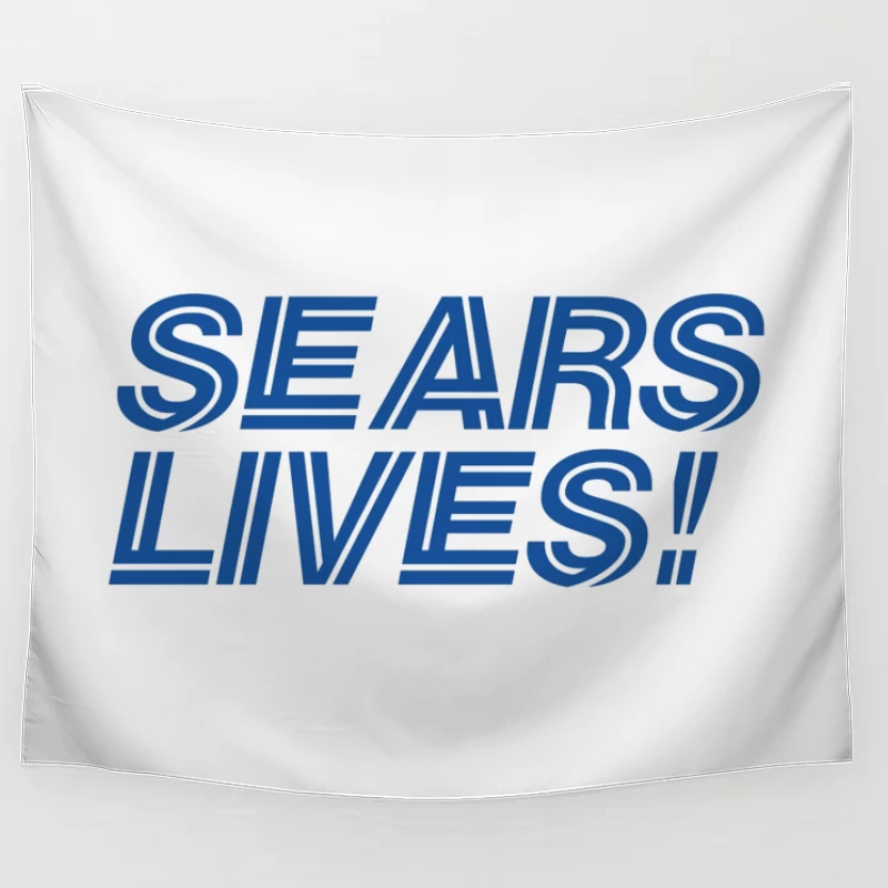 Sears Lives! Blue Text Logo Design Tapestry