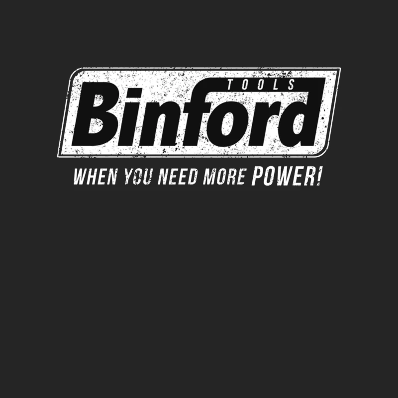 Vintage Binford Tools Logo with Power Slogan Male Pullover Sweatshirt