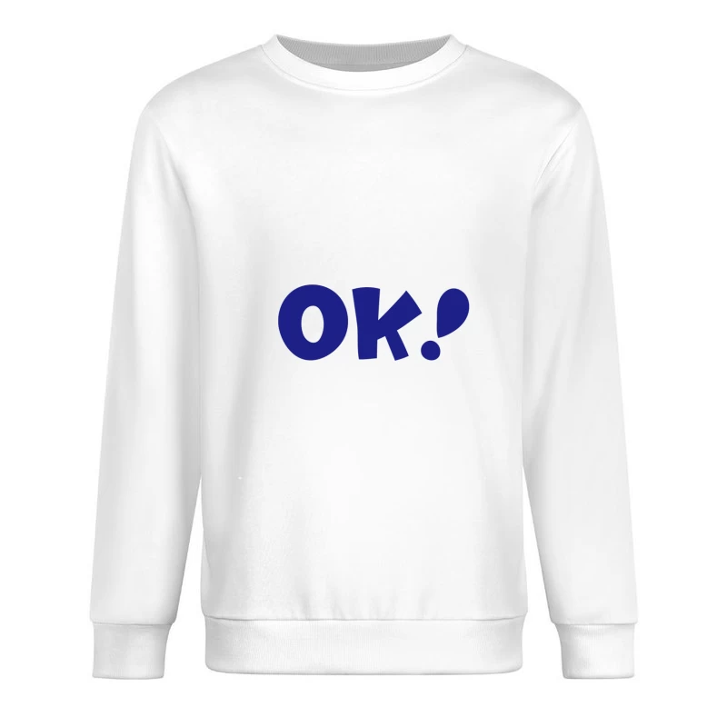 Blaue OK-Grafik auf weiß Herren Pullover Sweatshirt