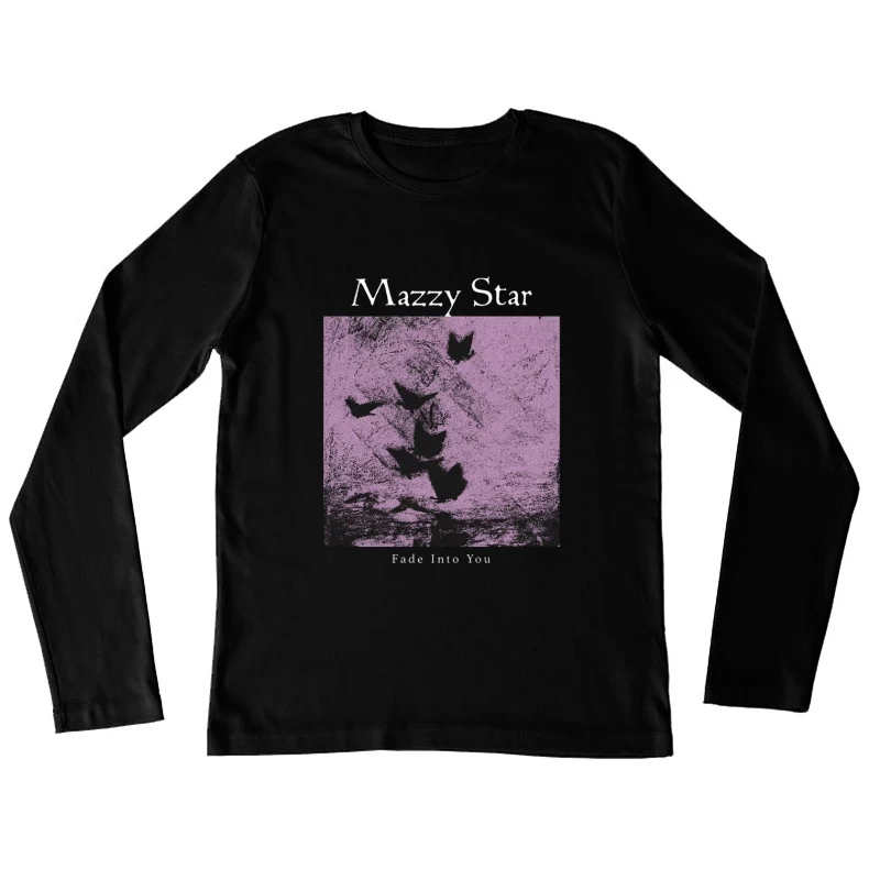 Mazzy Star Fade Into You Female Long Sleeve T-Shirt