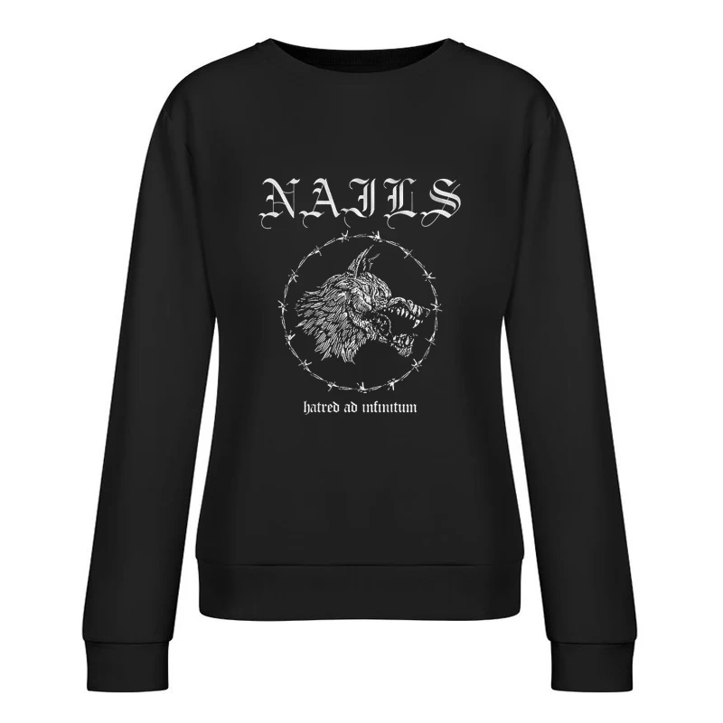 Nails Hatred Ad Infinitum Female Pullover Sweatshirt