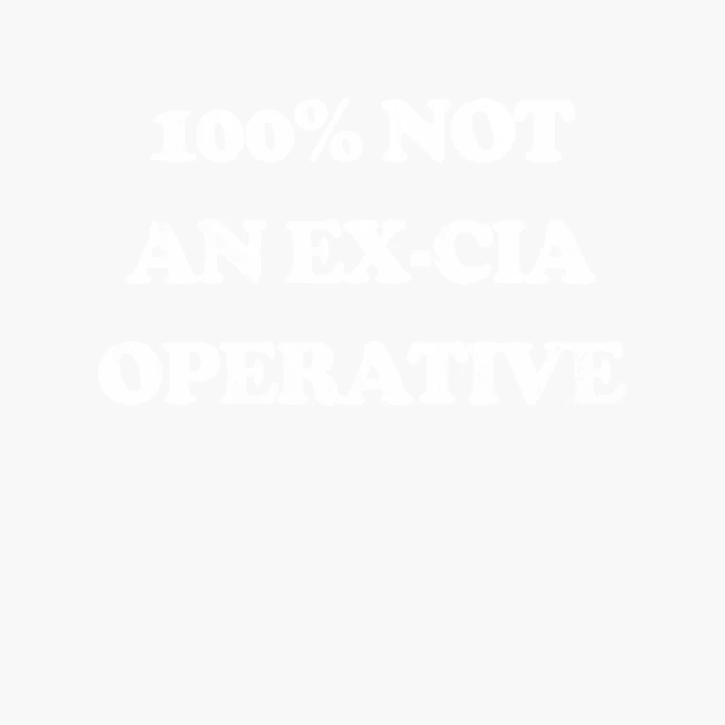100 Not An Ex-CIA Operative Cotton Tote Bag
