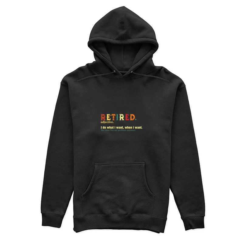 Citation drôle de la retraite Femme Sweat à capuche