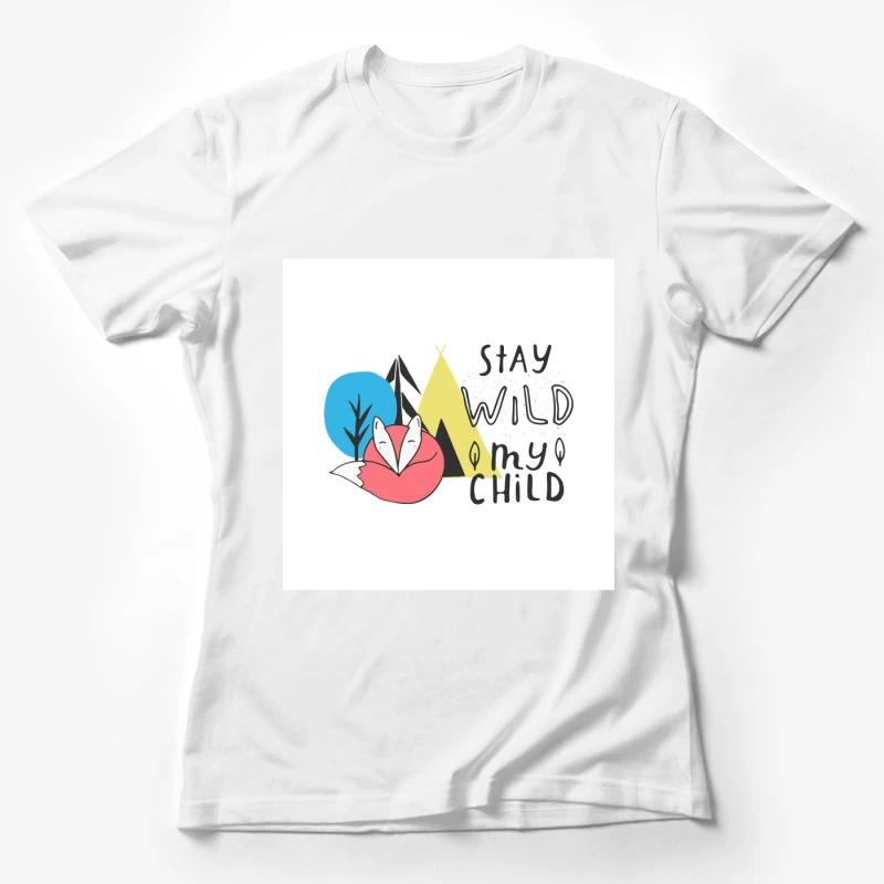 Renard avec message inspirant Femme T-Shirt