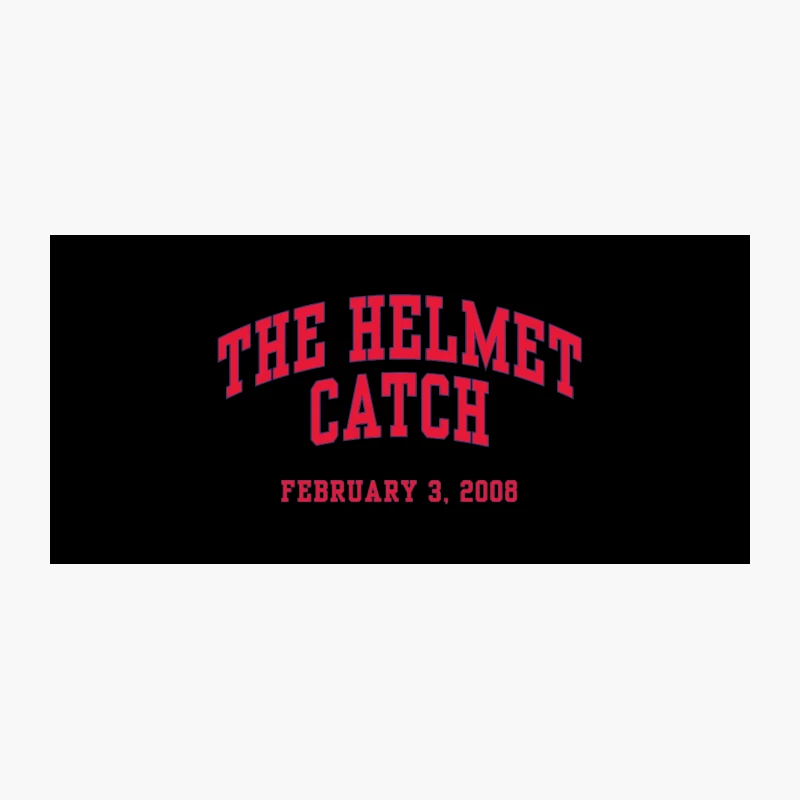 The Helmet Catch: Super Bowl Legacy from February 3, 2008 Coffee Mug